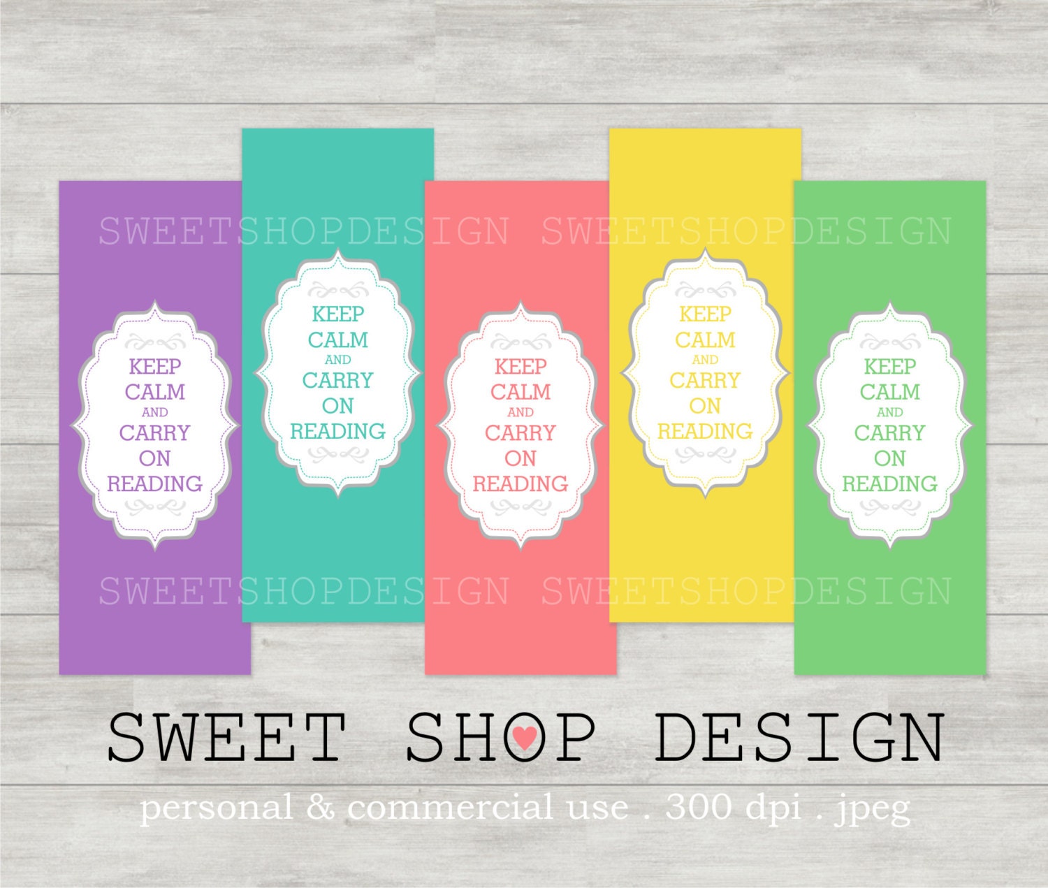Digital Printable Bookmark - Keep Calm & Carry On Reading - N01