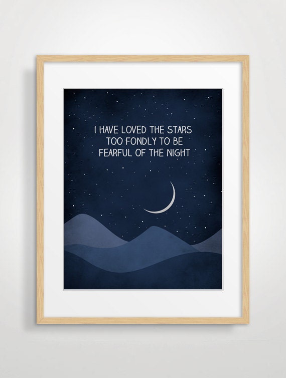 I have loved the stars too fondly quote art print, Universe Print, Astronomy Art Print, Wall Decor, Moon and stars