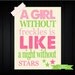 Nursery Print A Girl without Freckles Digital Download Any Size