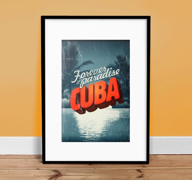 Cuba - Forever A Paradise - 13" x 19" Vintage Poster - Retro Art Print - Nostalgia