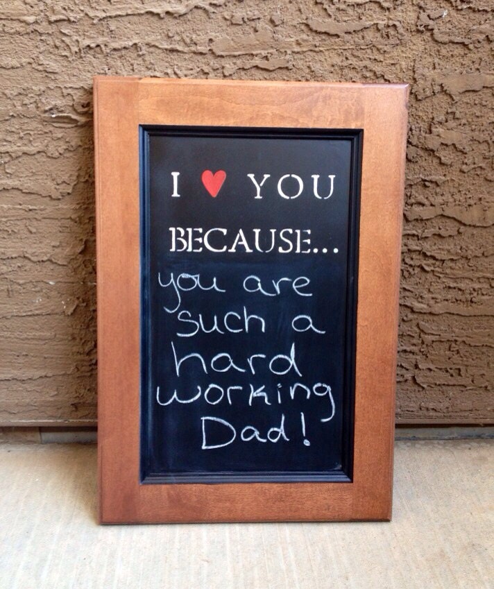 H A N D M A D E // I love you because... chalkboard (Natural stain) Anniversary wedding Fathers Day gift present