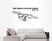 Star Trek Enterprise and Cpt Kirk quote vinyl wall decal