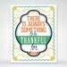8x10 art print - There Is Always Something To Be Thankful For - Gold, Green, Orange & Navy Art Deco - Inspirational Typography Poster Print