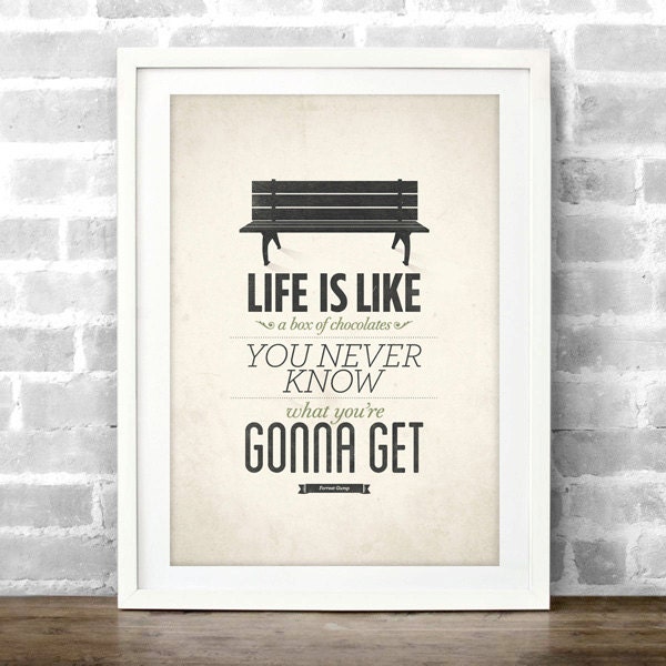 Life is like a box of chocolates - Forrest Gump Life quote poster - Vintage typography quote art print A4