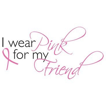 Breast Cancer Awareness - Short Sleeve - Ladies - I Wear Pink for My Friend