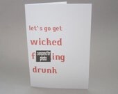 Fun Card, Boston Card - "Wicked Drunk"