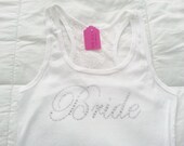 Bride Tank Top. Bride Rhinestone Tank Top. Wedding Clothing. Bride Gift. Bridal Tank. Large Bride Rhinestone.