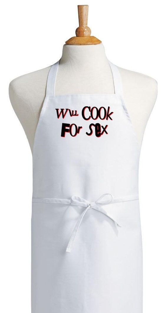 Will Cook For Sex Aprons With Funny Sayings By Coolaprons On Etsy 