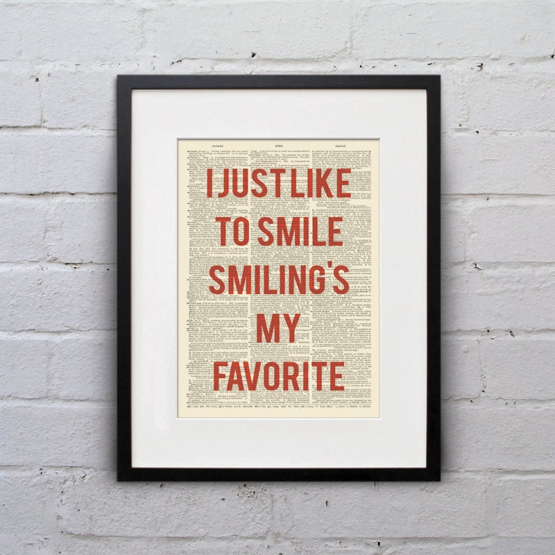 I Just Like To Smile Smiling's My Favorite - Inspirational Quote Dictionary Page Book Art Print - DPQU067
