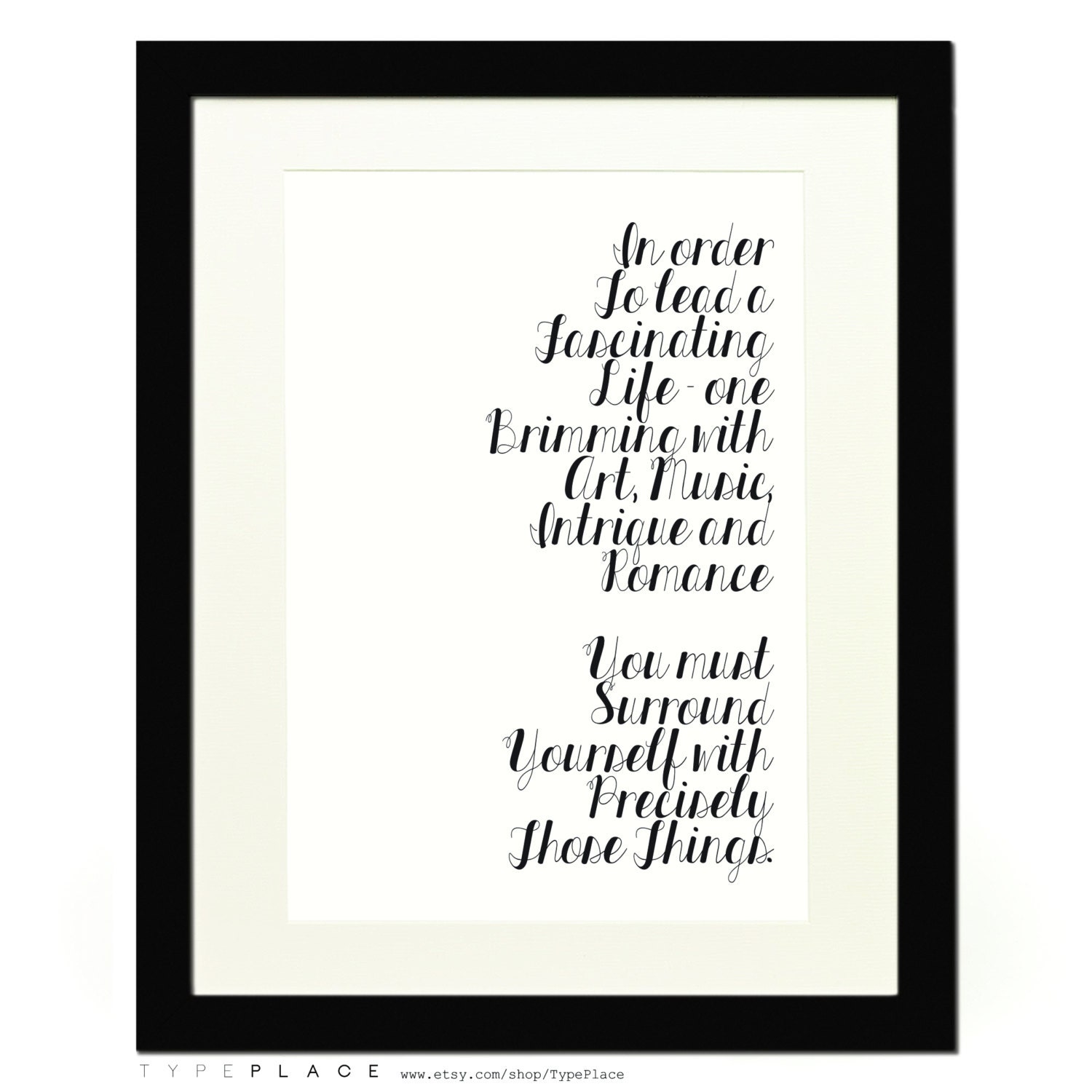 In Order To Lead A Fascinating Life -Typography Poster - Inspirational Quotes - A4 / 11.7 x 8.3 inches