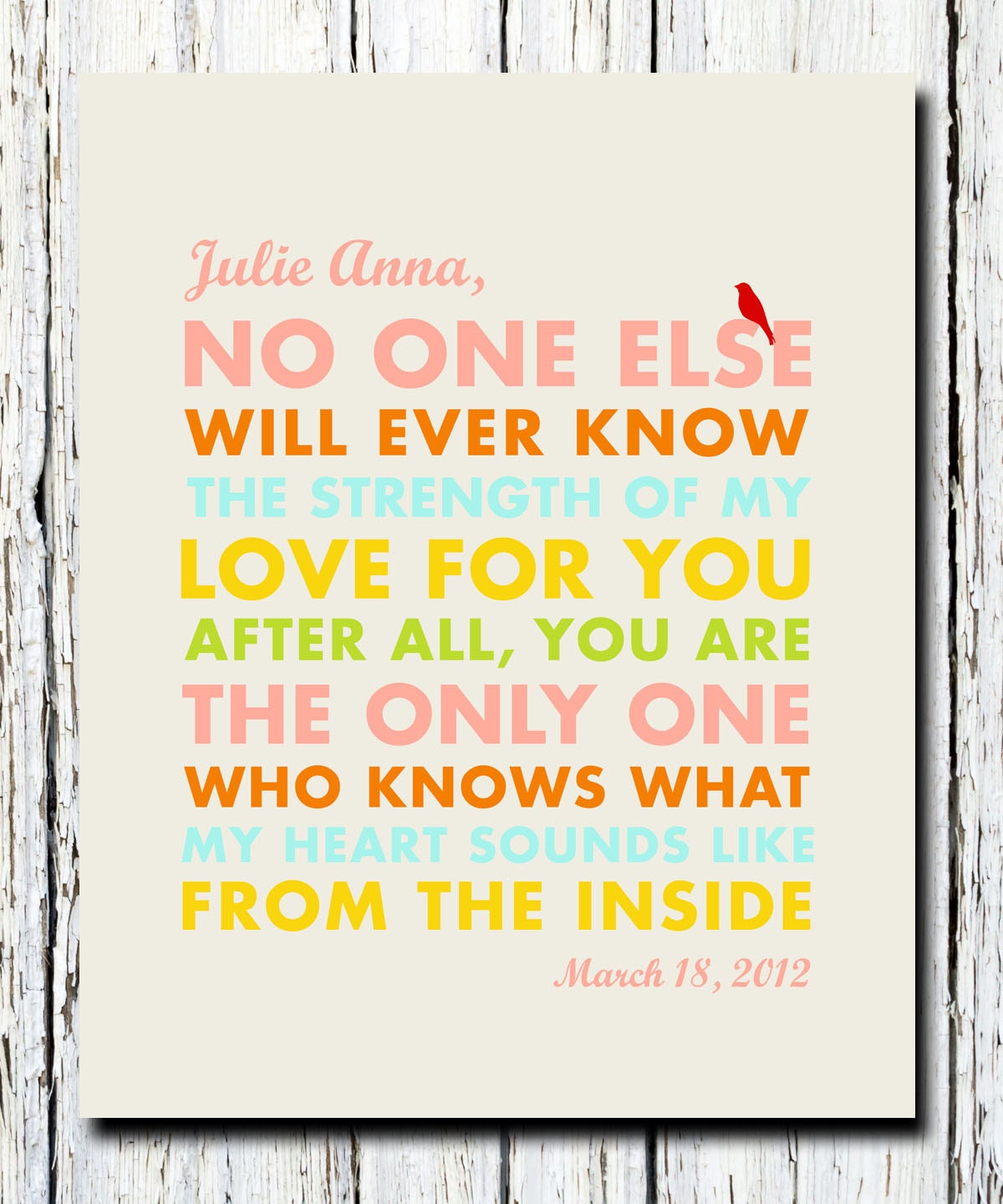 No one else will ever know the strength of my love for you Print, Baby verse, Personalized Nursery Wall Art Print, 8 x 10,