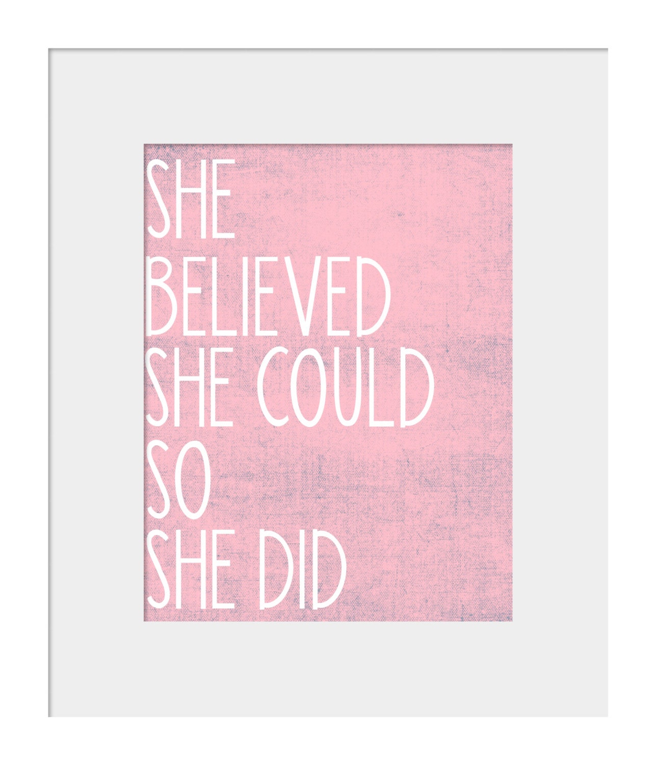 Wall Art for Nursery- Nursery Prints- Wall Decor for Nursery-She Believed She Could So She Did Motivational Quote Pink Print for Nursery