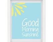 Good Morning Sunshine, Typography Print, Illustrated Print, Sunshine, Blue Home Decor, Summer Home Decor, 8 x 10 Print - ColourscapePrints