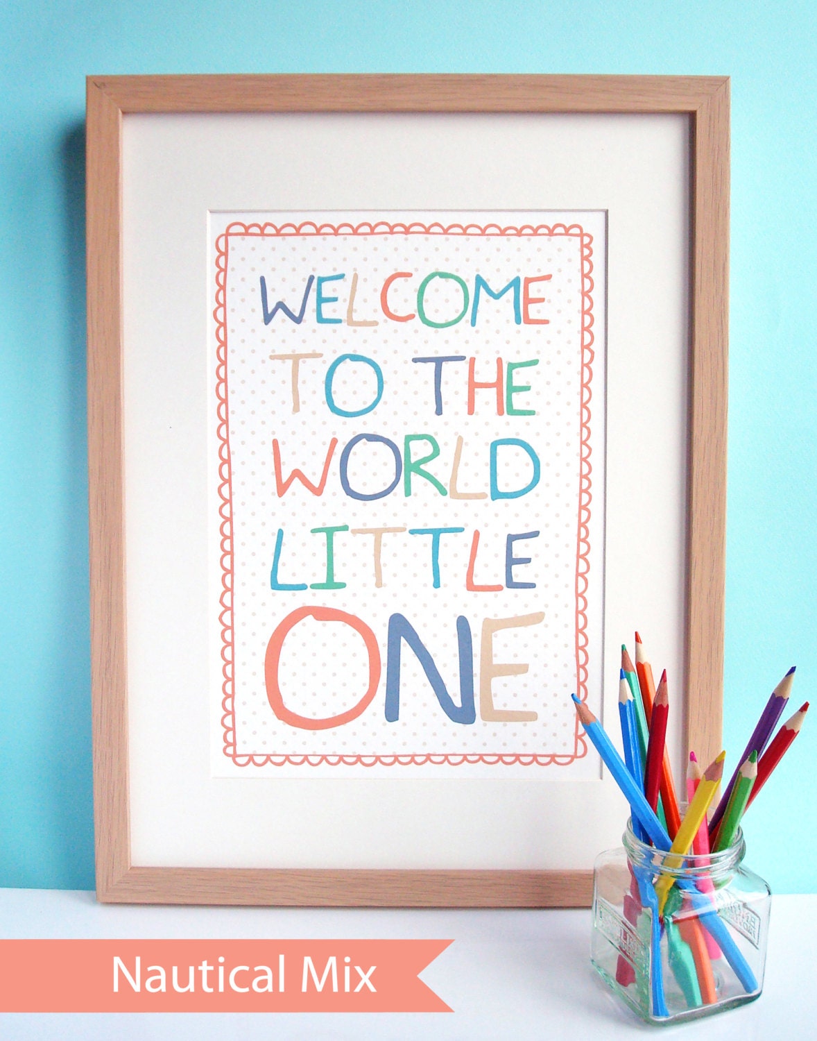 Framed Print A3 'Welcome to the World Little One' Baby Newborn Quote