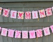 Reversable Be Mine/Kiss Me Banner Valentine Garland -  READY TO SHIP - Valentine's Day Decoration Valentine Home Decor