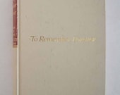 1963 To Remember Forever by Gladys Hasty Carroll
