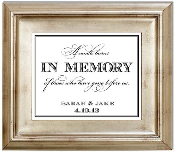 A Candle Burns In Memory of Those Who Have Gone Before Us - 8x10 Wedding Sign Customized Personalized Typography Art Print