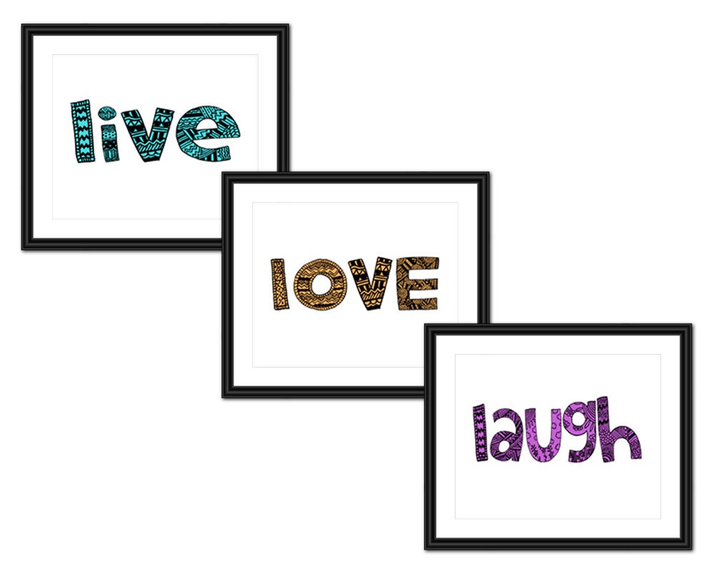Inspirational Quote Art - Live Love Laugh - Set of Three 8x10's - Instant Download