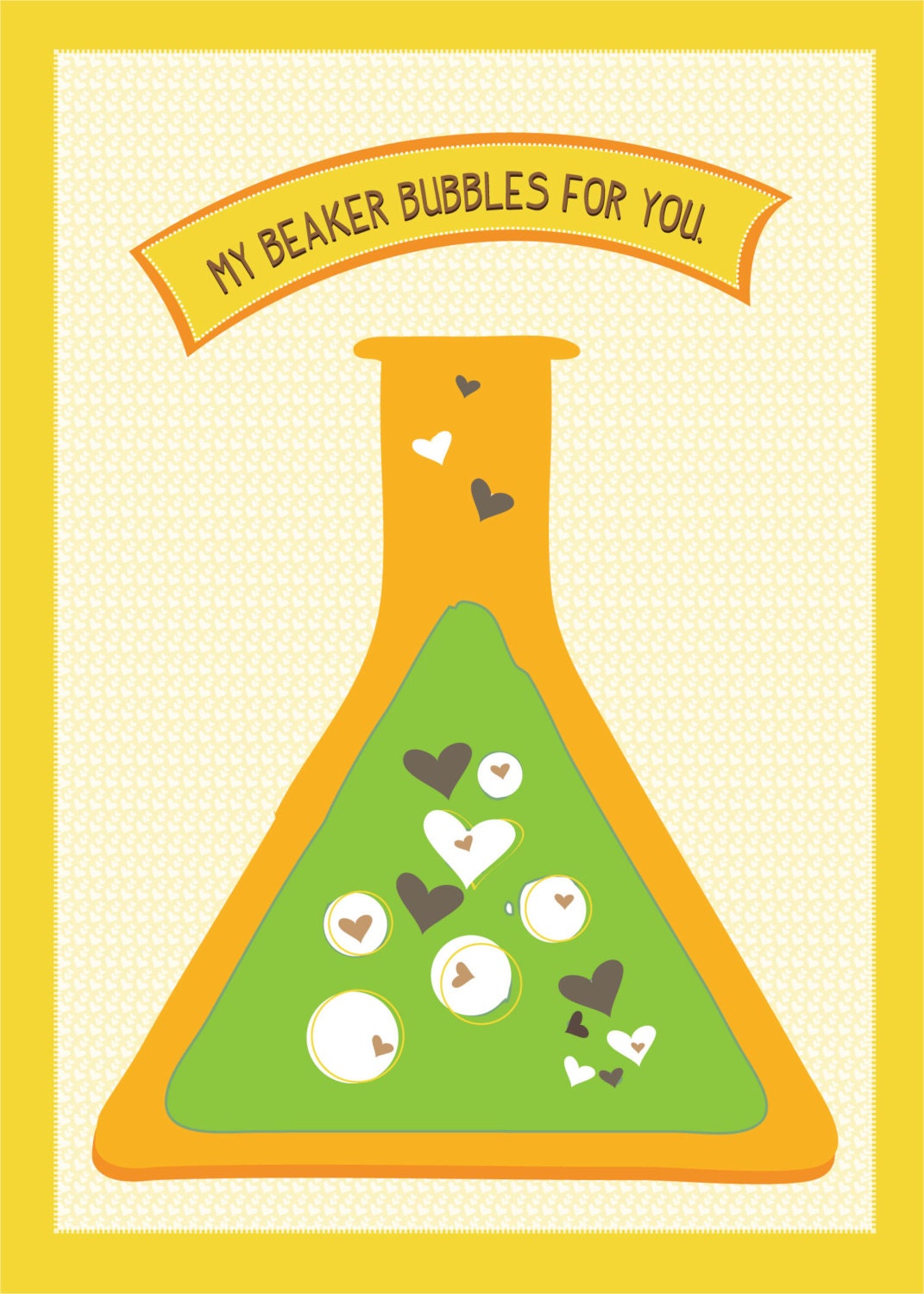 My Beaker Bubbles For You Card