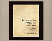 Edgar Allan Poe Love Quote - Poster Distressed Book Page - Home Decor Vintage Look Print