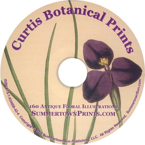 Antique Botanical Prints on CD: 160 Printable Floral Illustrations Lunagirl Images