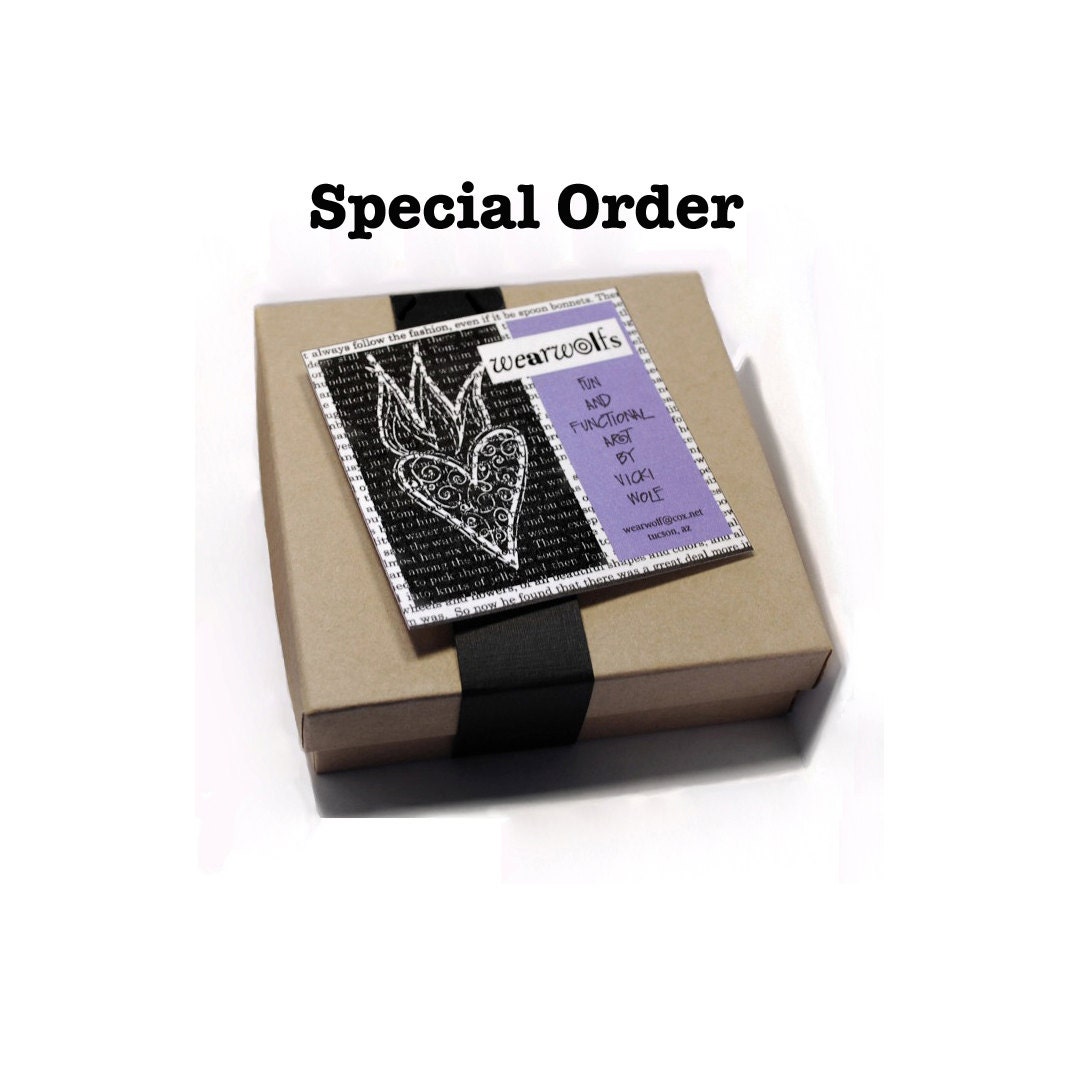 SPECIAL ORDER  for Shana Waller ONLY