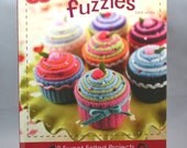 Betz White Book Warm Fuzzies: 30 Sweet Felted Projects