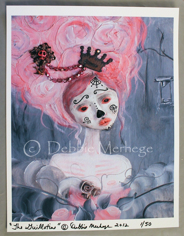 The Guillotine, limited edtition art print 1/50, Marie Antoinette Dia De Los Muertos 8 x 10