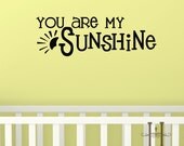 You Are My Sunshine Kids Decal Wall  Vinyl Lettering words Quote, Sunburst