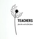 Word Wall Decals with Dandelion for teachers plant the seeds of the future, classroom, back to school, wall sticker