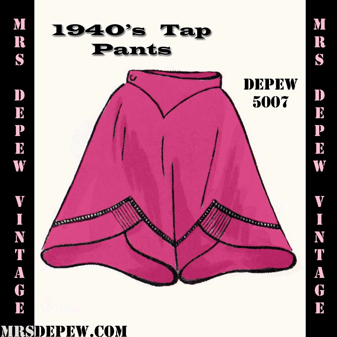 Vintage Sewing Pattern 1940's Tap Pants in Any Size Depew 5007 -INSTANT DOWNLOAD-