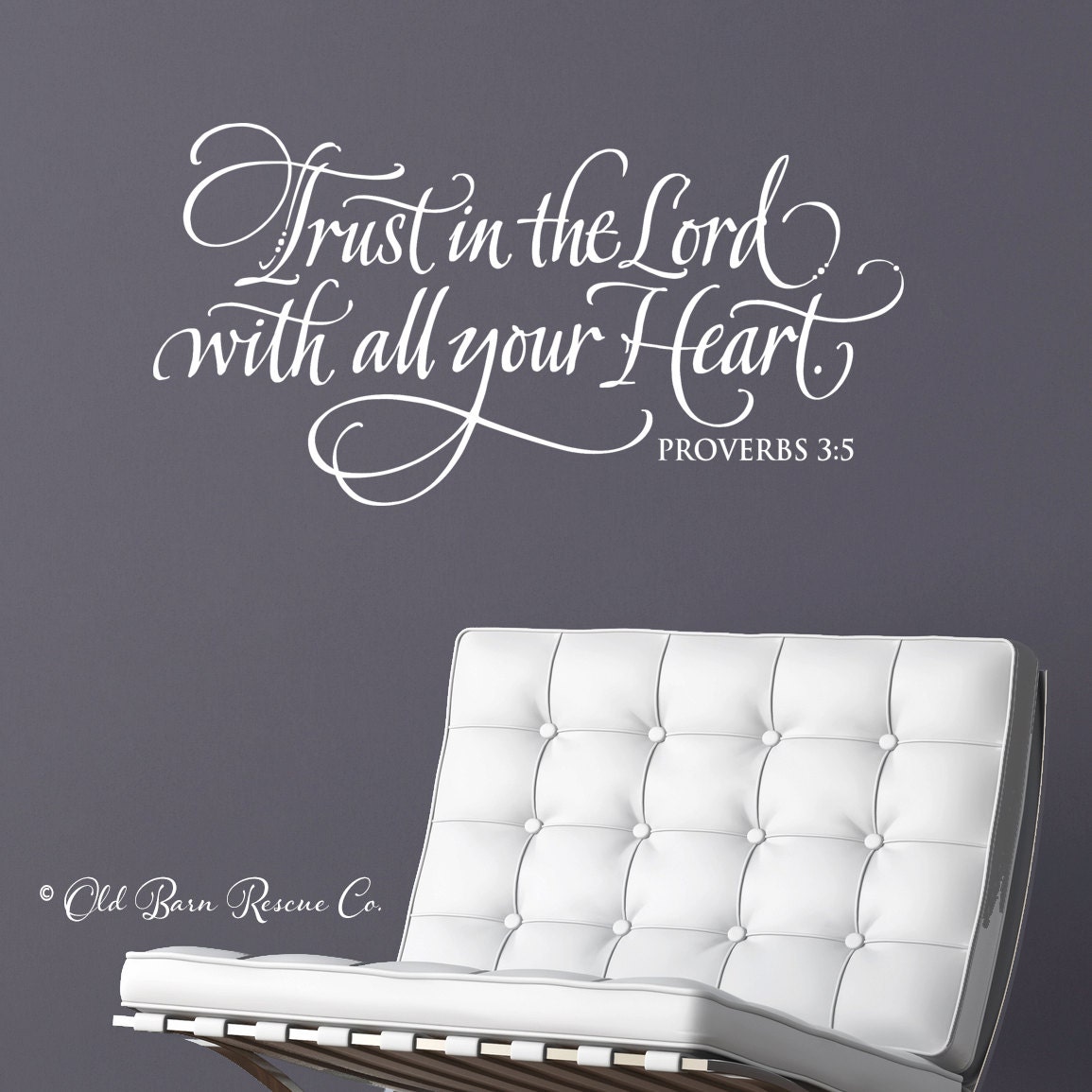 Trust In The Lord With All Your Heart Vinyl Wall Decal