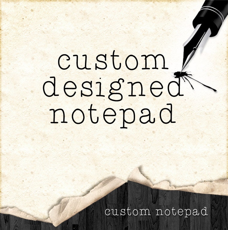 Custom Notepad