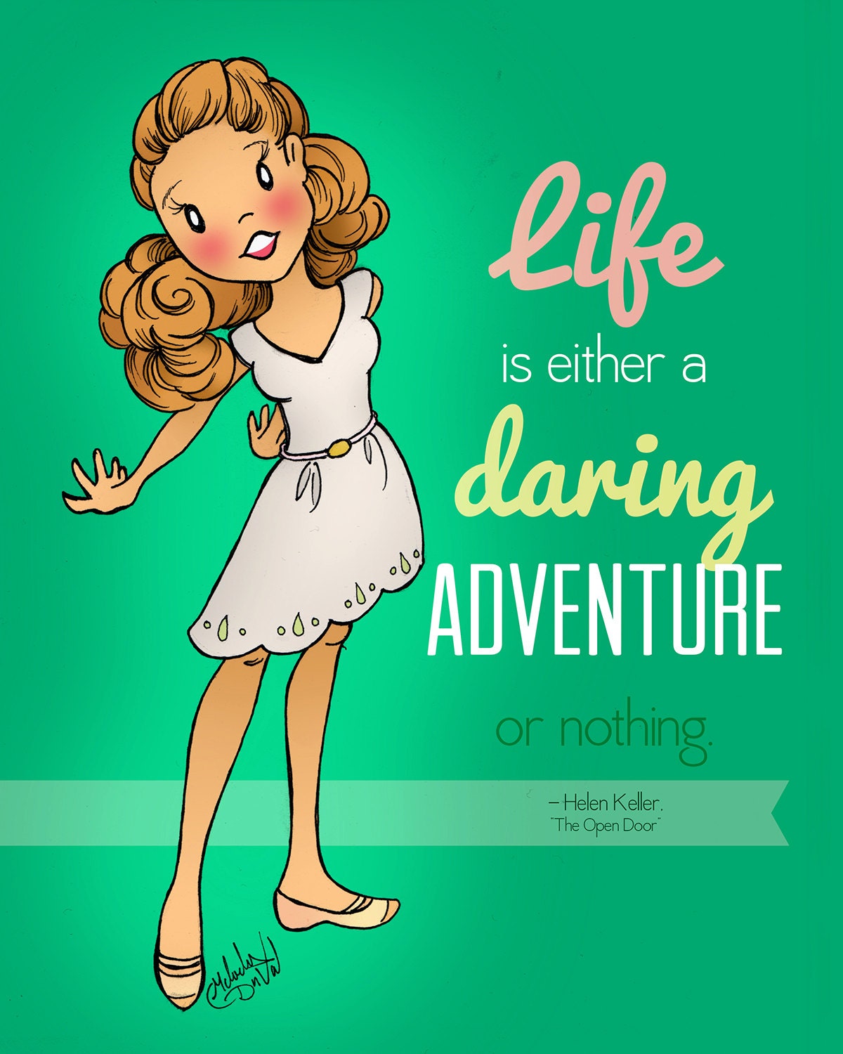 8x10 Print - Life is a Daring Adventure - Helen Keller