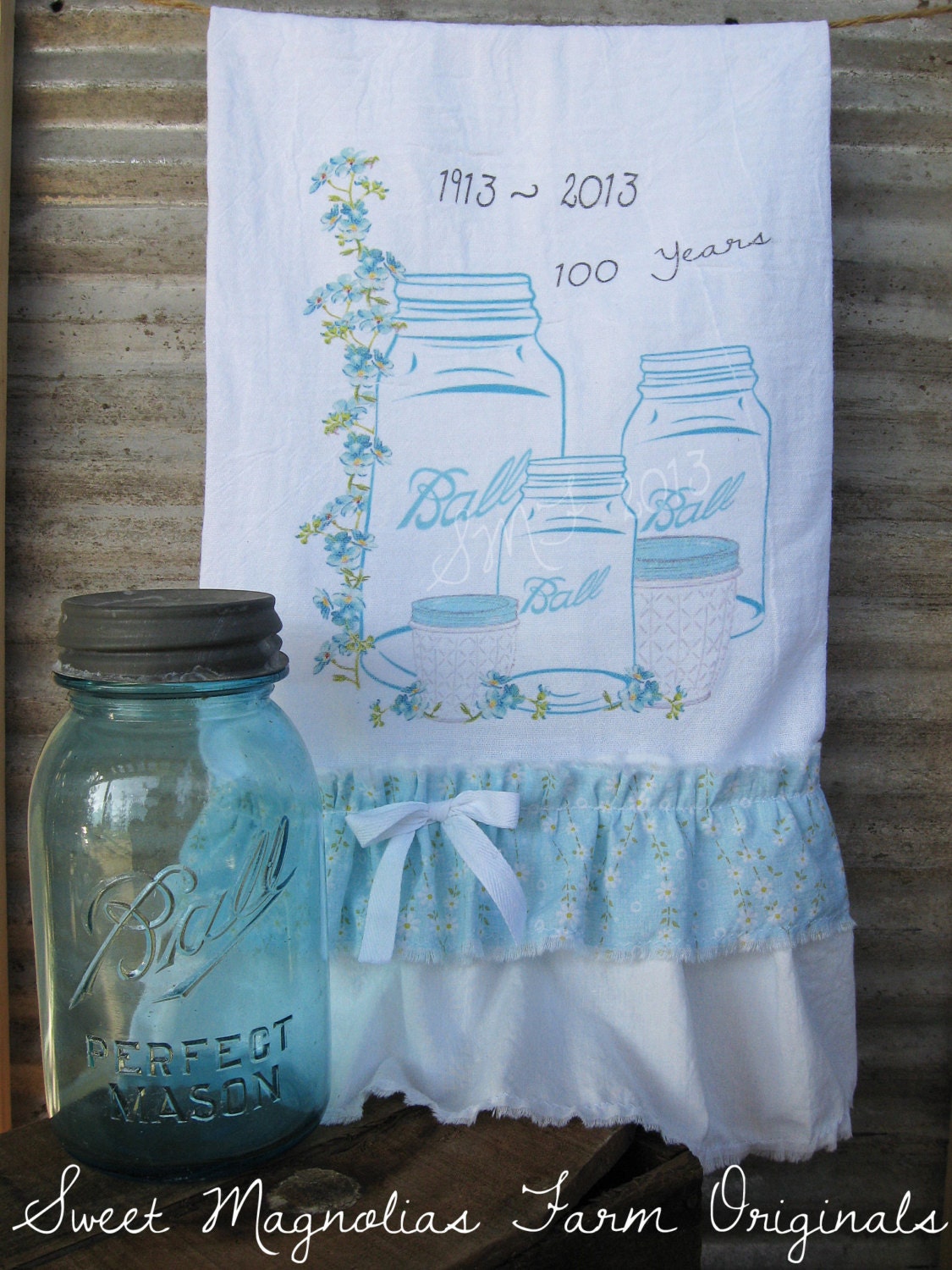 Flour Sack Kitchen Towel... Farmhouse Style Cottage Chic Shabby Country Ruffle Mason Canning ... "Ball Jars 1913 - 2013... 100 years"