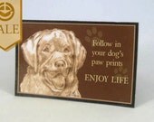 SALE Lab Dog Magnet- Enjoy life