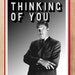 Thinking Of You - Man