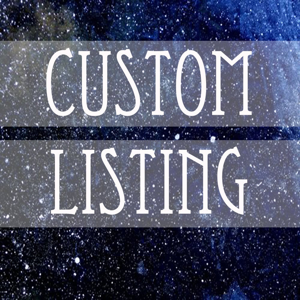 Custom Listing for Dawn