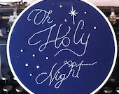 O Holy Night Hand Embroidery with frame