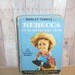 Vintage Book 1959 The Shirley Temple Edition of Rebecca of Sunnybrook Farm