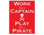 Nautical Nursery, Nursery Wall Art, Kids Wall Art, Pirates, Children Artwork,  Art for Nursery, Beach Nursery, Work Like a Captain