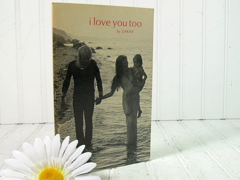 i love you too - Vintage Poetry Book by Victor E. Zaikine - Retro Collection of Poems
