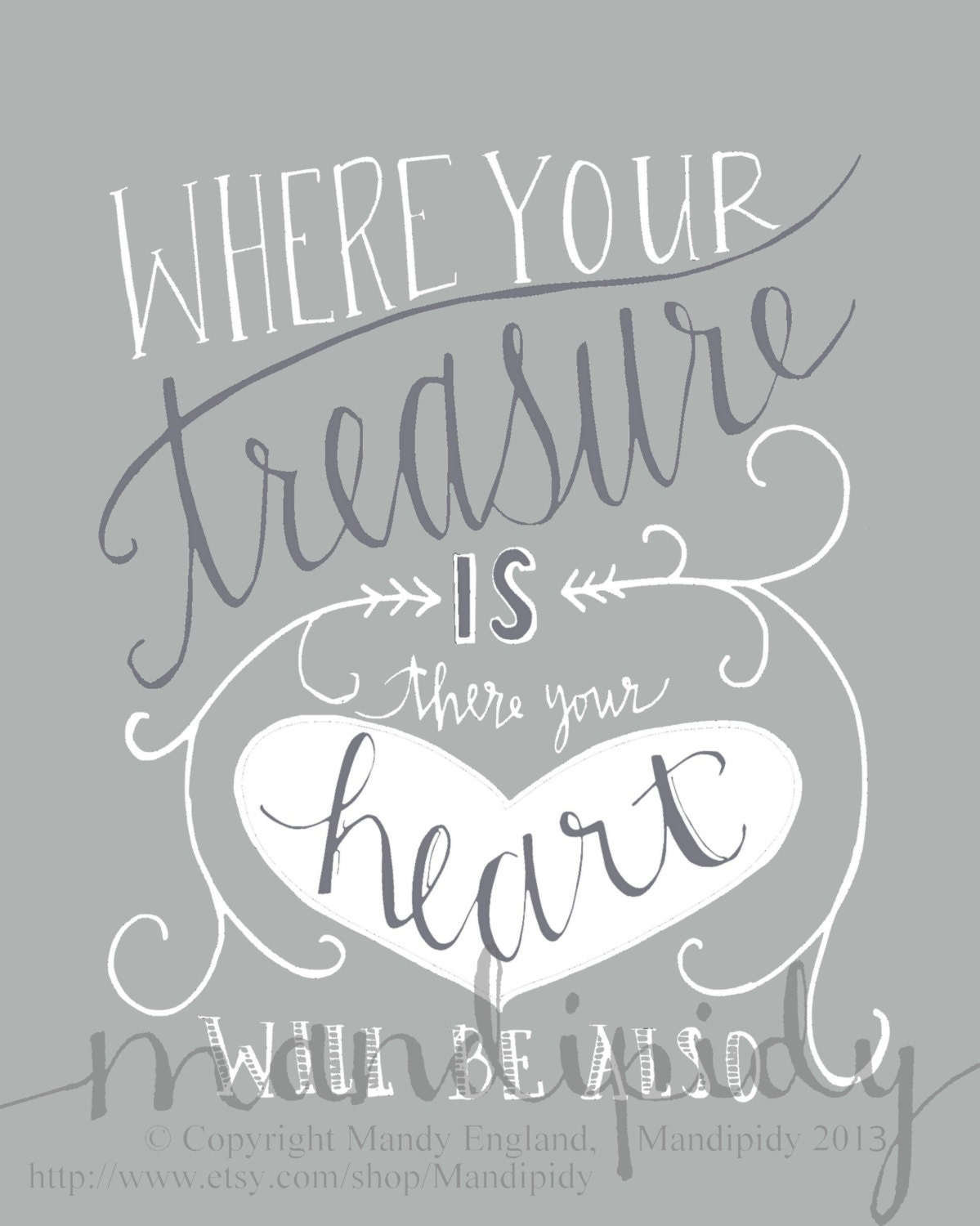 Where Your Treasure Is - Matthew 6:21 - Vintage Typography - 8x10 Illustrated Print by Mandipidy