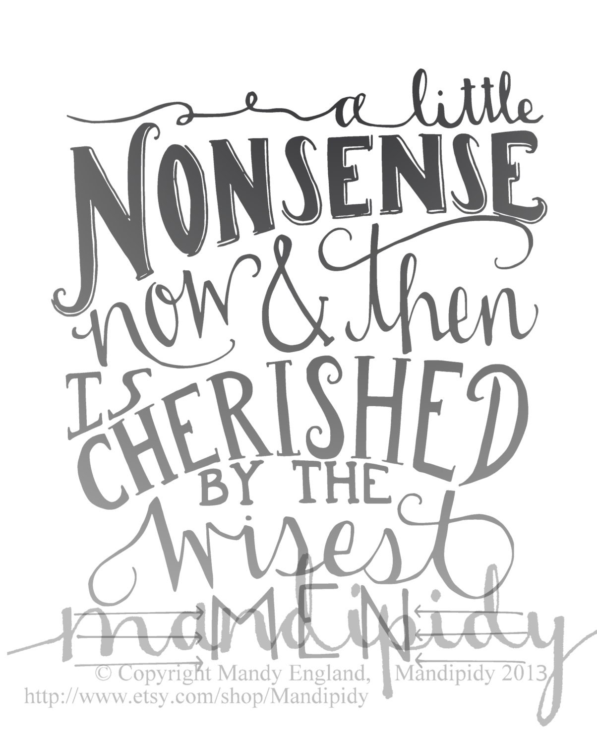 A Little Nonsense - Vintage Typography - 8x10 Illustrated Print by Mandipidy