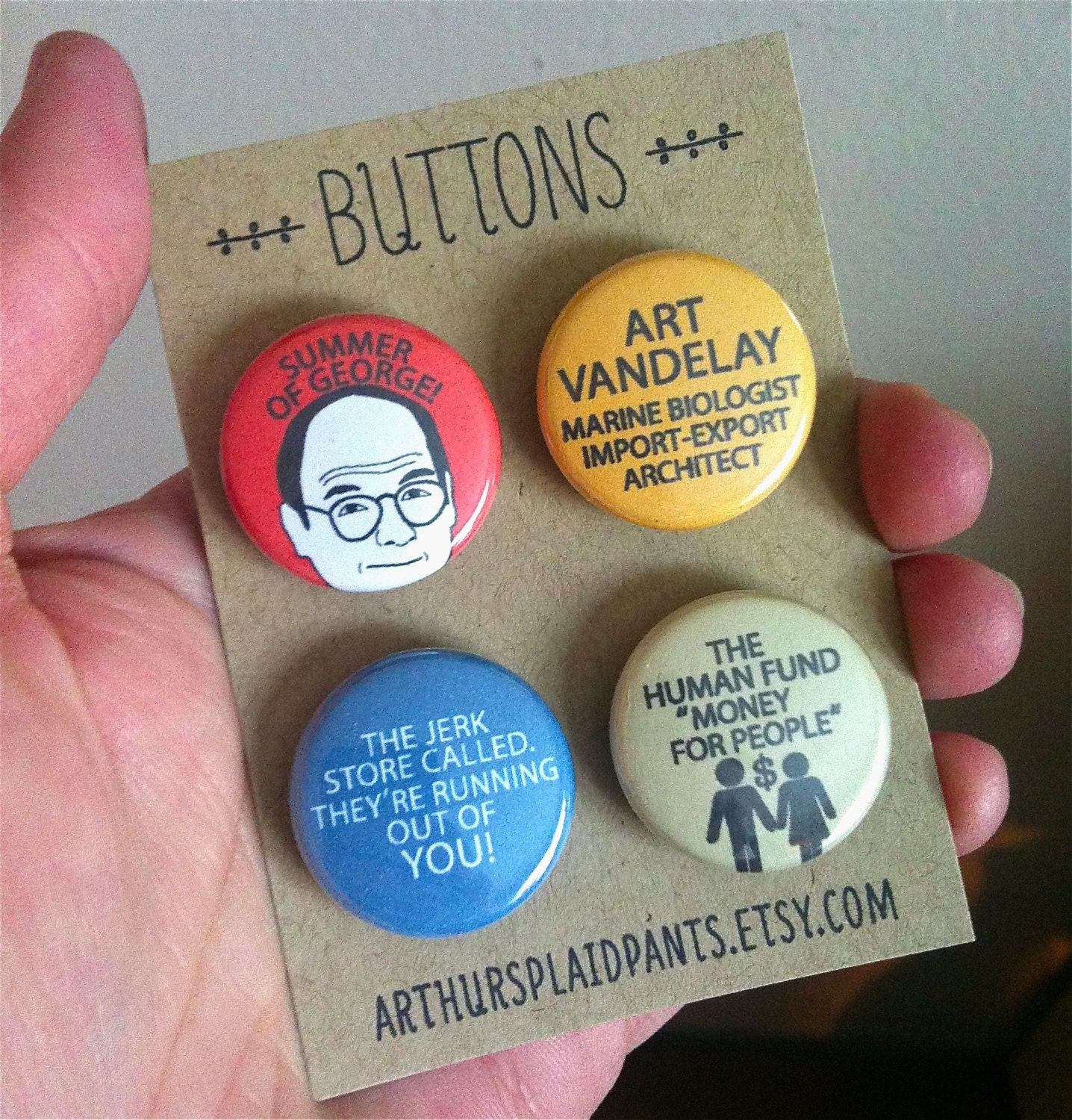 George Costanza, Seinfeld, humor, quote, pinback button set