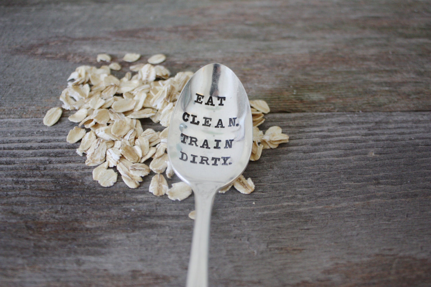 Eat Clean, Train Dirty - Hand Stamped Spoon - Healthy Living -  Every Day Vintage - Birthday, Christmas, Under 25, Gifts
