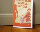 When I Was A Mall Model Autobiographical Comic Book