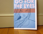 Go For The Eyes - An Autobiographical Comic Book