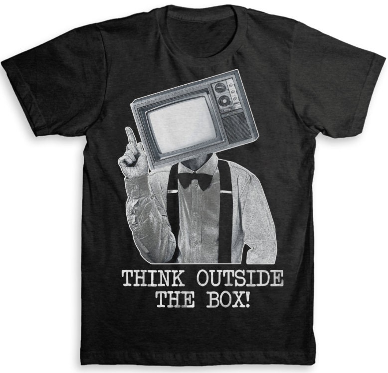 Think Outside The Box T Shirt - Graphic Tees For Men & Women