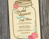 Bridal Shower Invitation - Printable, Custom - DIY Wedding - VINTAGE, Mason Jar, RUSTIC, Kraft Paper